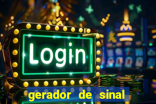 gerador de sinal fortune tiger